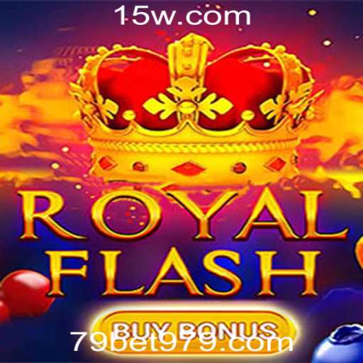 Descubra o Fascinante Mundo de RoyalFlashBuyBonus na Plataforma 79bet.com